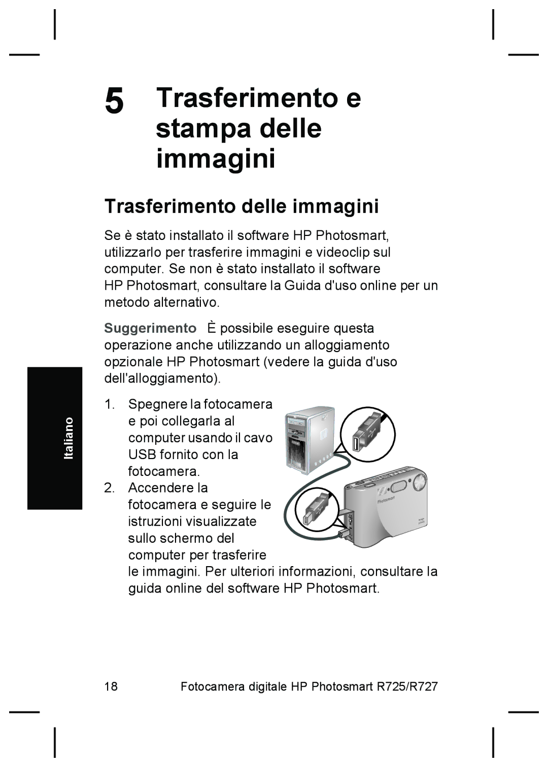 HP R727, R725 manual Trasferimento e stampa delle immagini, Trasferimento delle immagini 