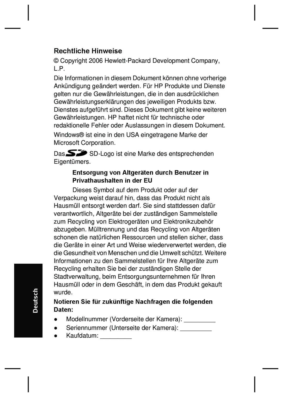 HP R727, R725 manual Rechtliche Hinweise, Notieren Sie für zukünftige Nachfragen die folgenden Daten 