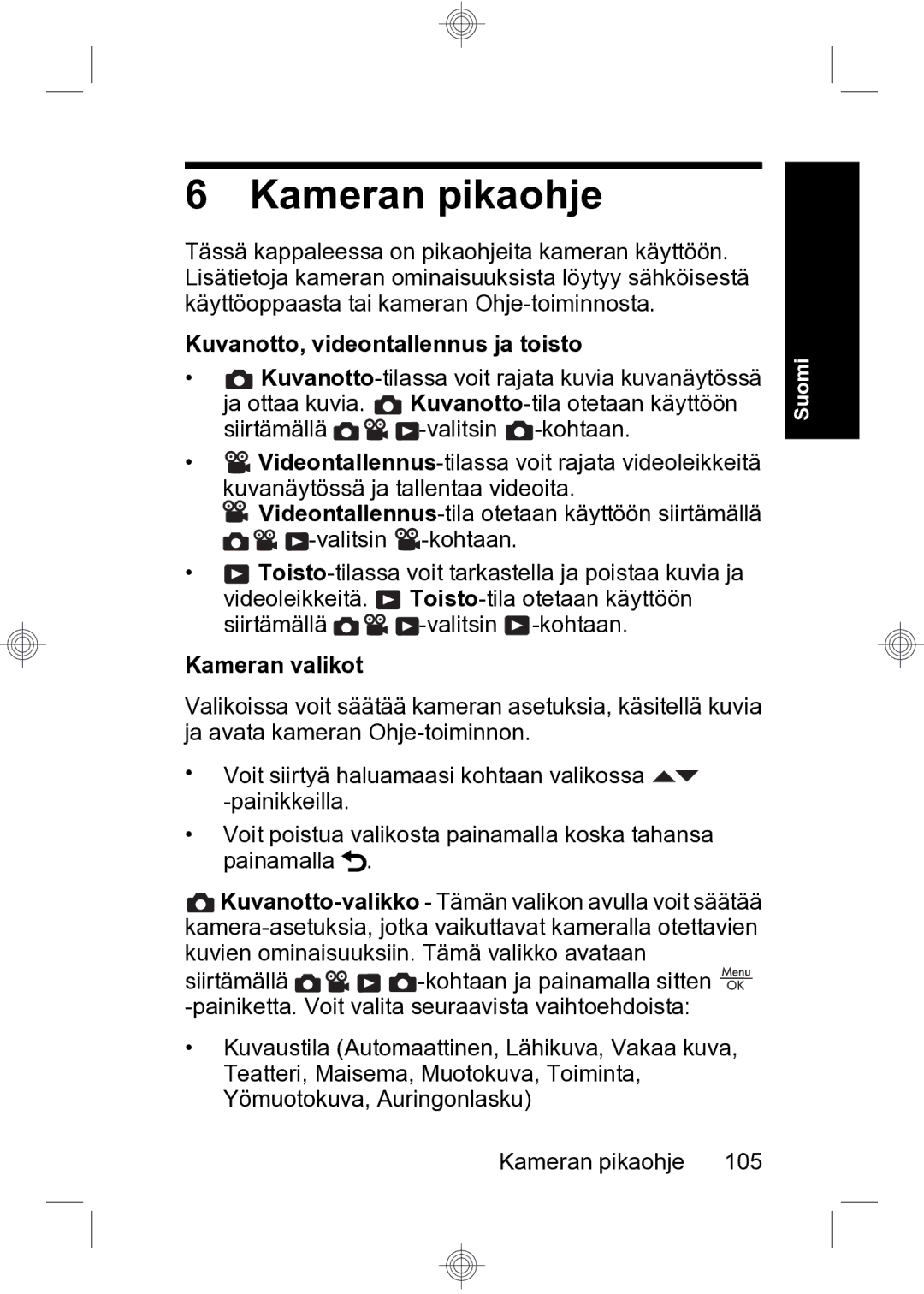 HP R740 manual Kameran pikaohje, Kuvanotto, videontallennus ja toisto, Kameran valikot 