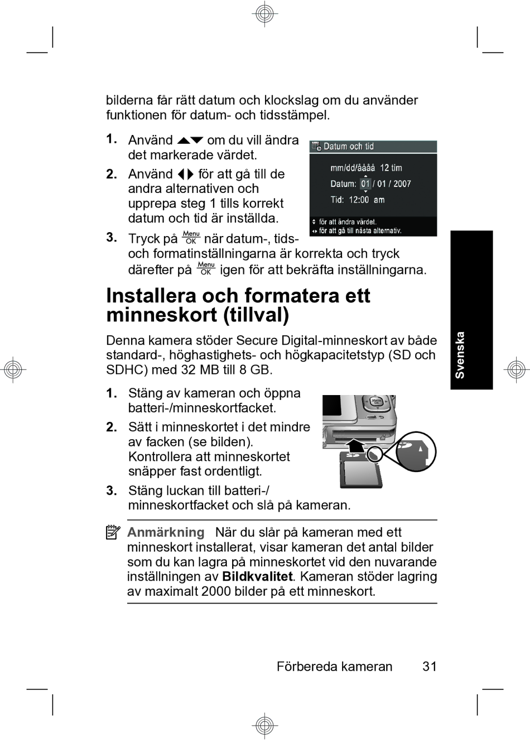 HP R740 manual Installera och formatera ett minneskort tillval 