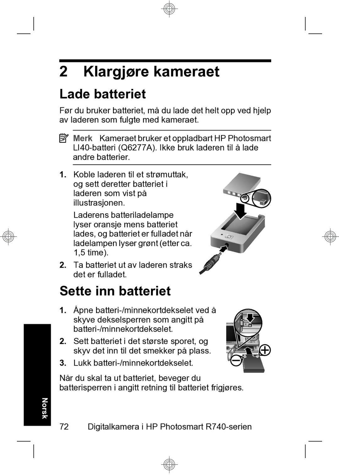 HP R740 manual Klargjøre kameraet, Lade batteriet, Sette inn batteriet 