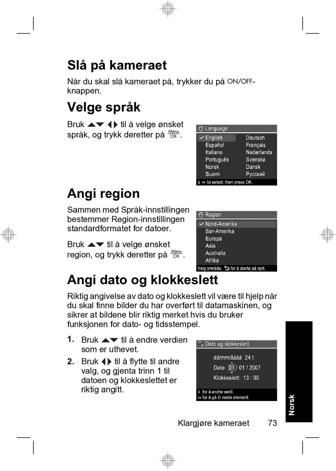 HP R740 manual Slå på kameraet, Velge språk, Angi region, Angi dato og klokkeslett 