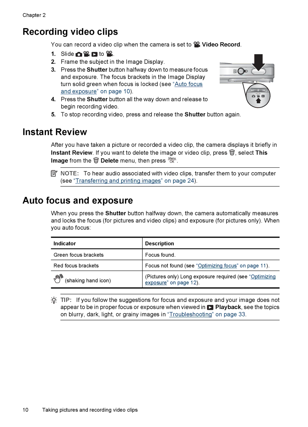 HP R742 manual Recording video clips, Instant Review, Auto focus and exposure, Indicator Description 