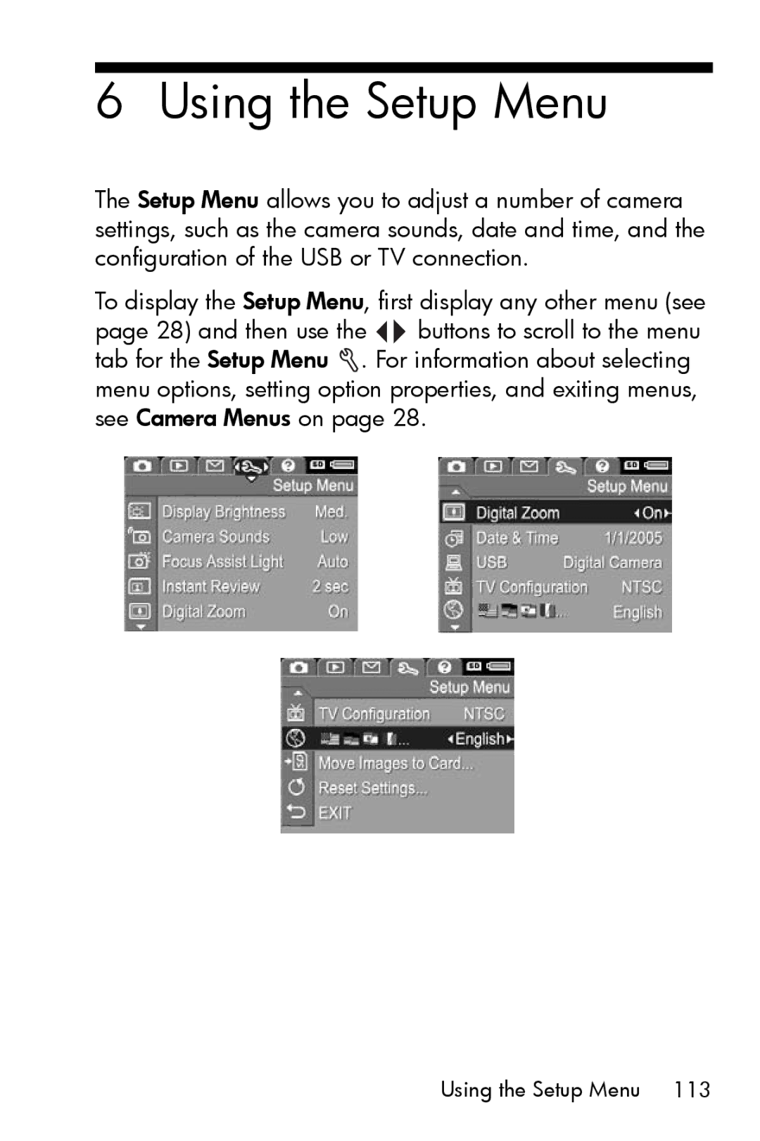 HP R817 manual Using the Setup Menu 