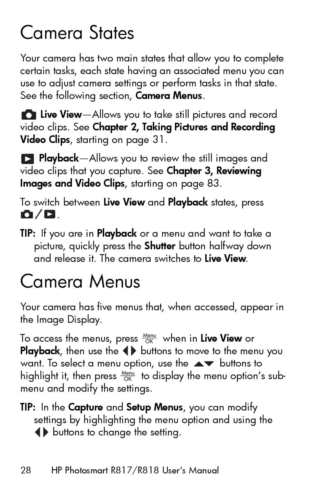HP R817 Camera States, Camera Menus, To switch between Live View and Playback states, press, Buttons to change the setting 