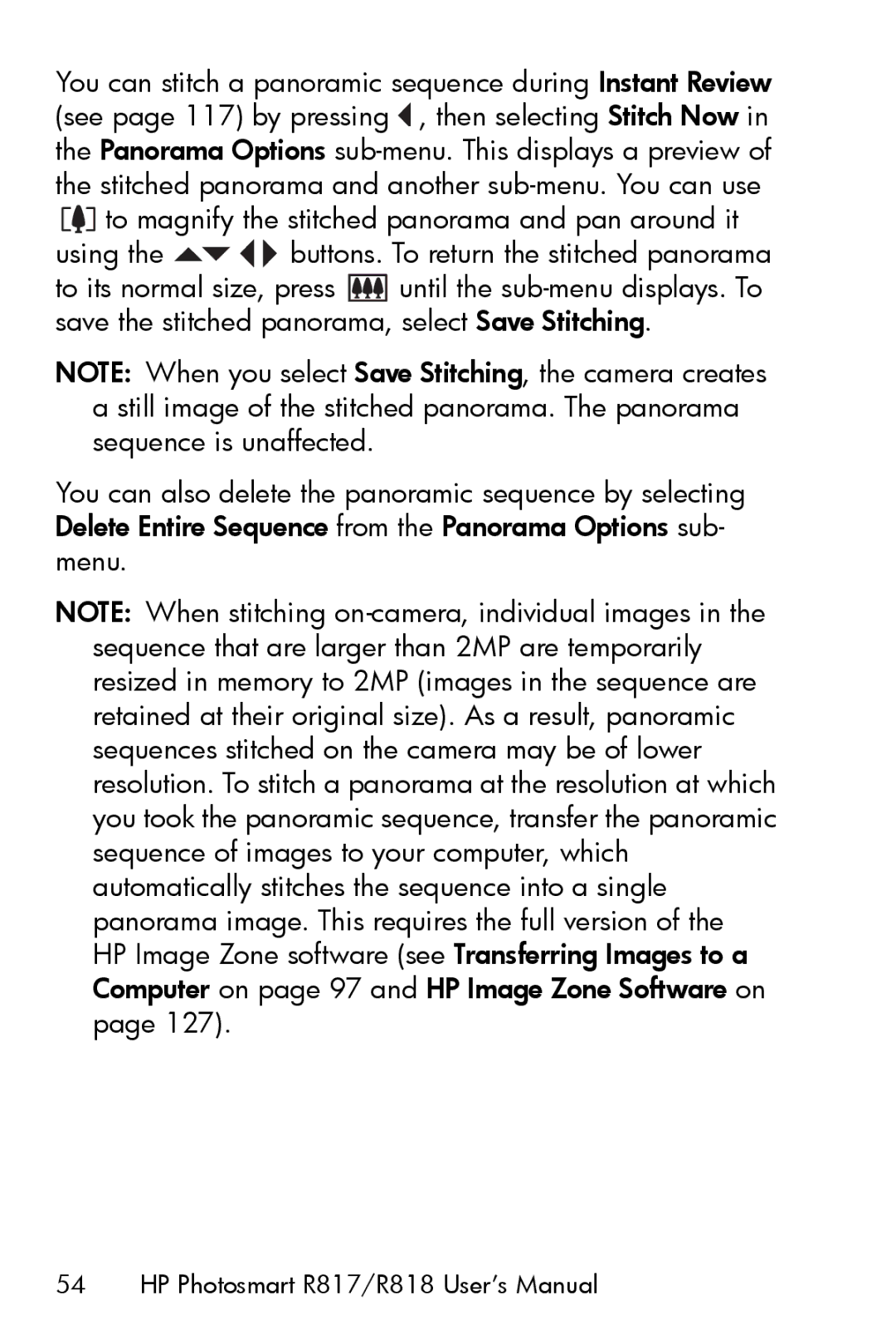 HP R817 manual Using the buttons. To return the stitched panorama 