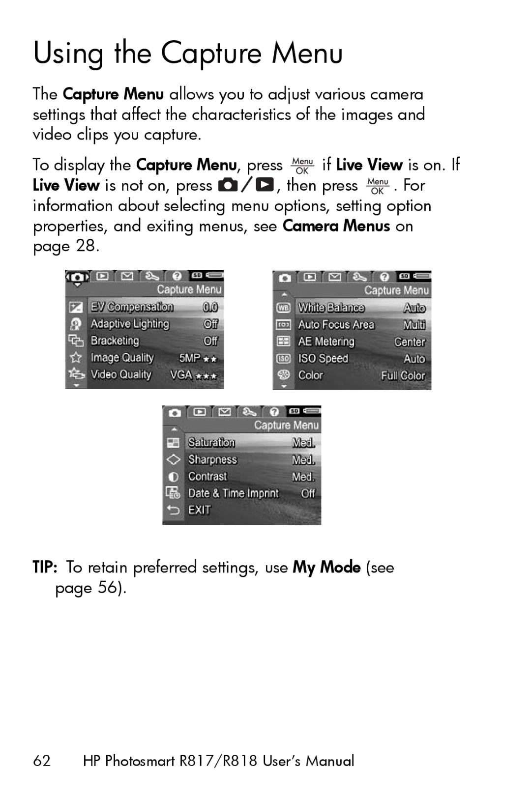 HP R817 manual Using the Capture Menu 