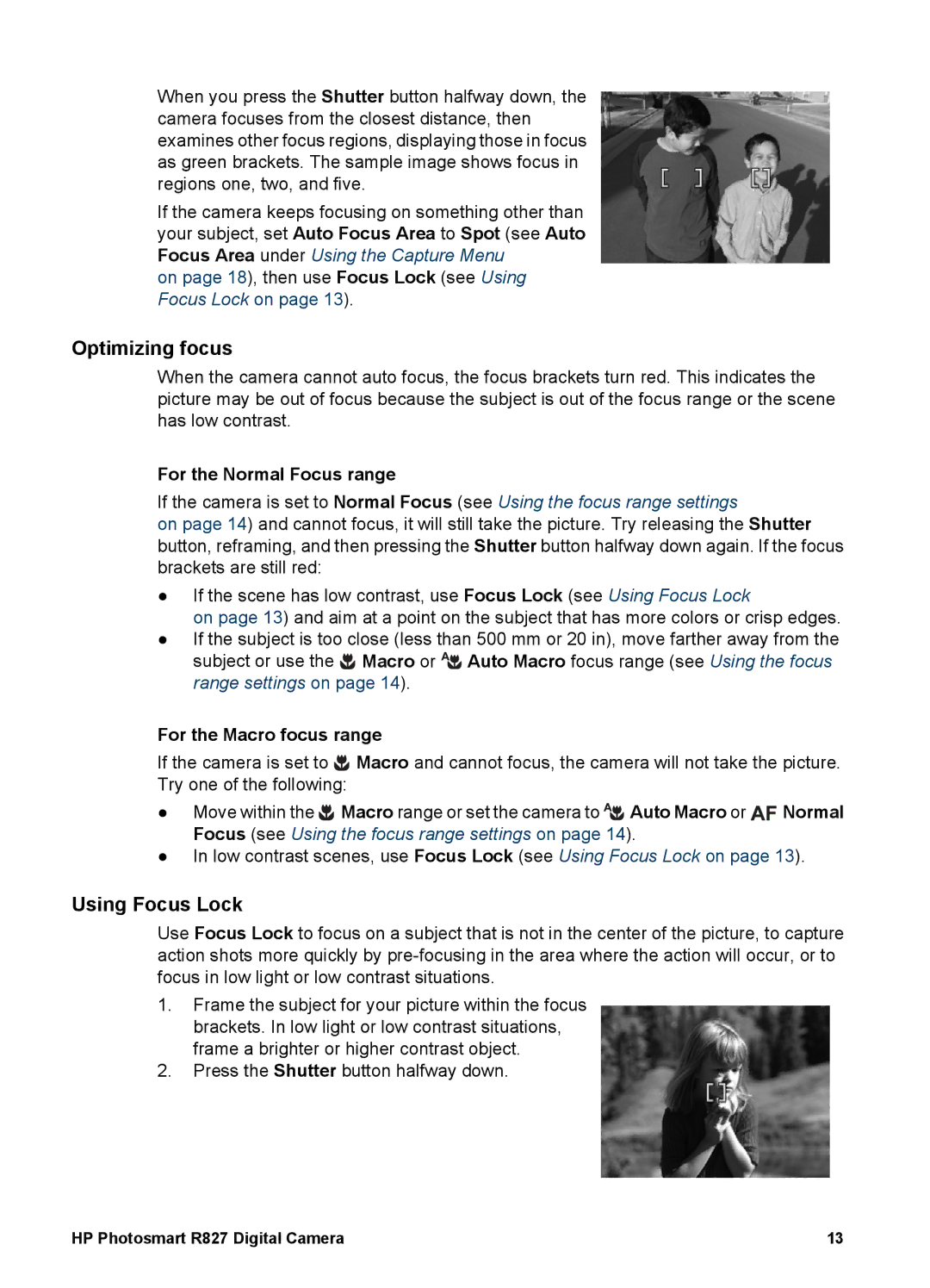 HP R827 manual Optimizing focus, Using Focus Lock, For the Normal Focus range, For the Macro focus range 