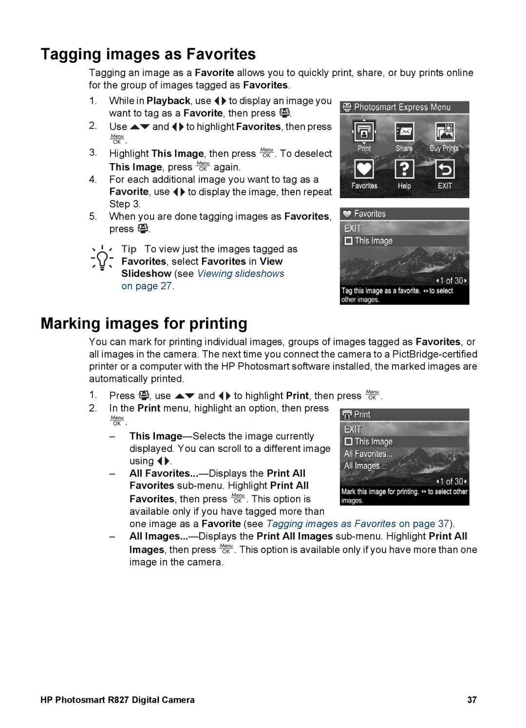 HP R827 manual Tagging images as Favorites, Marking images for printing 