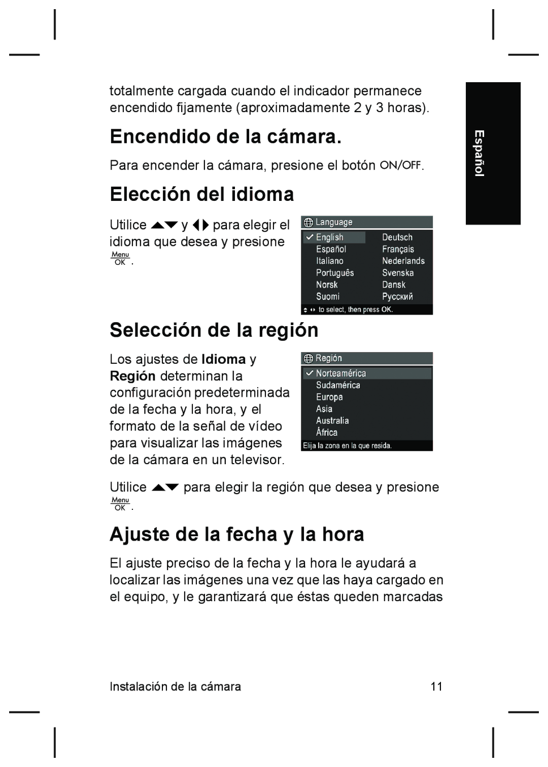 HP R827 manual Encendido de la cámara, Elección del idioma, Selección de la región, Ajuste de la fecha y la hora 
