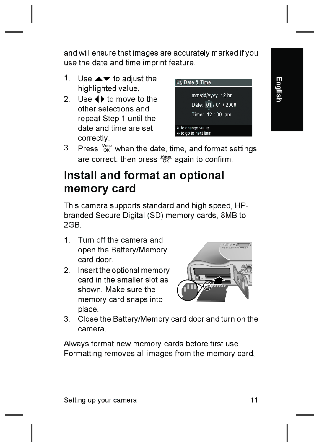 HP R827 manual Install and format an optional memory card 