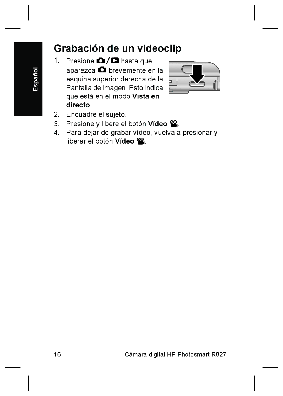 HP R827 manual Grabación de un videoclip 