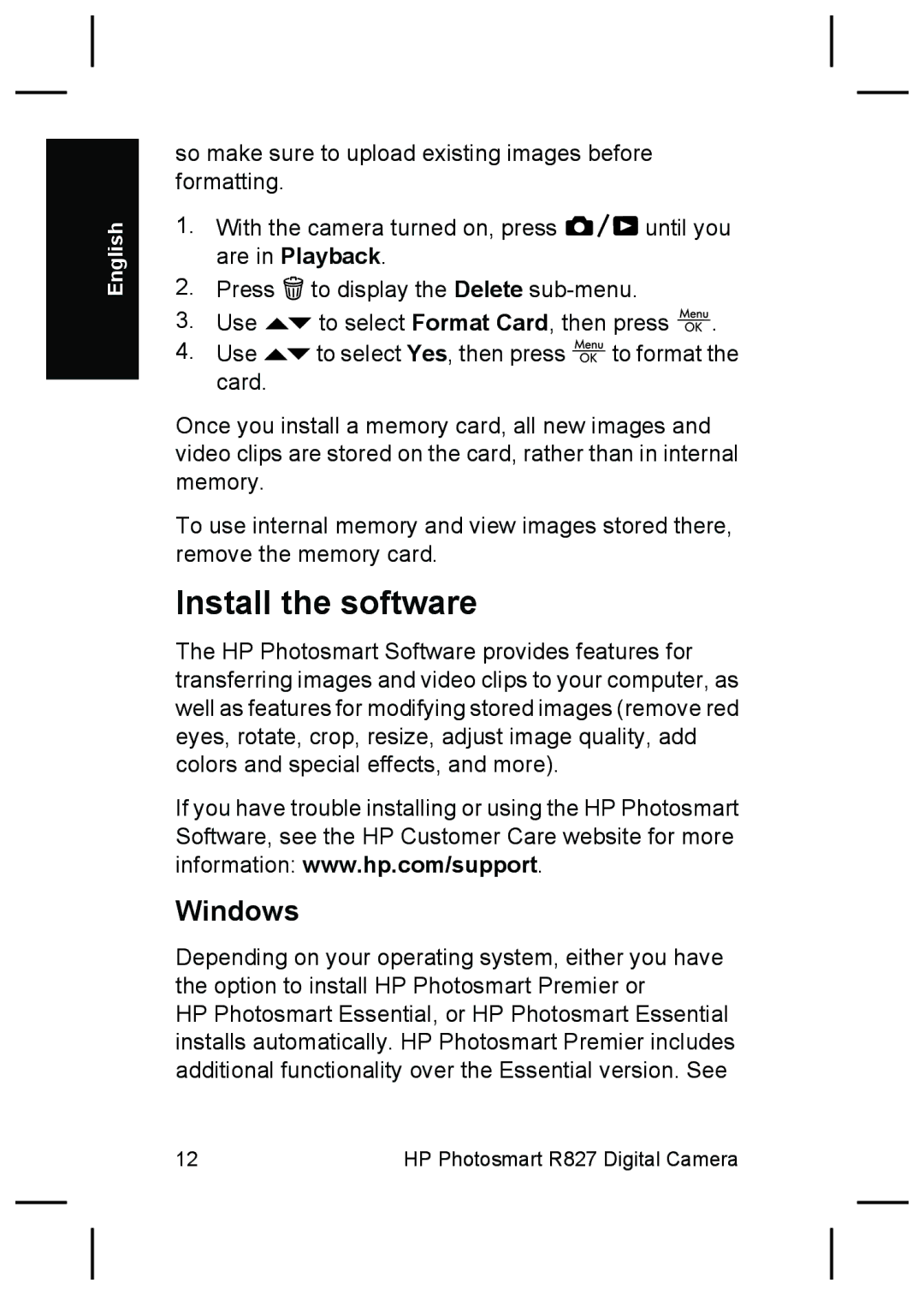 HP R827 manual Install the software, Windows 