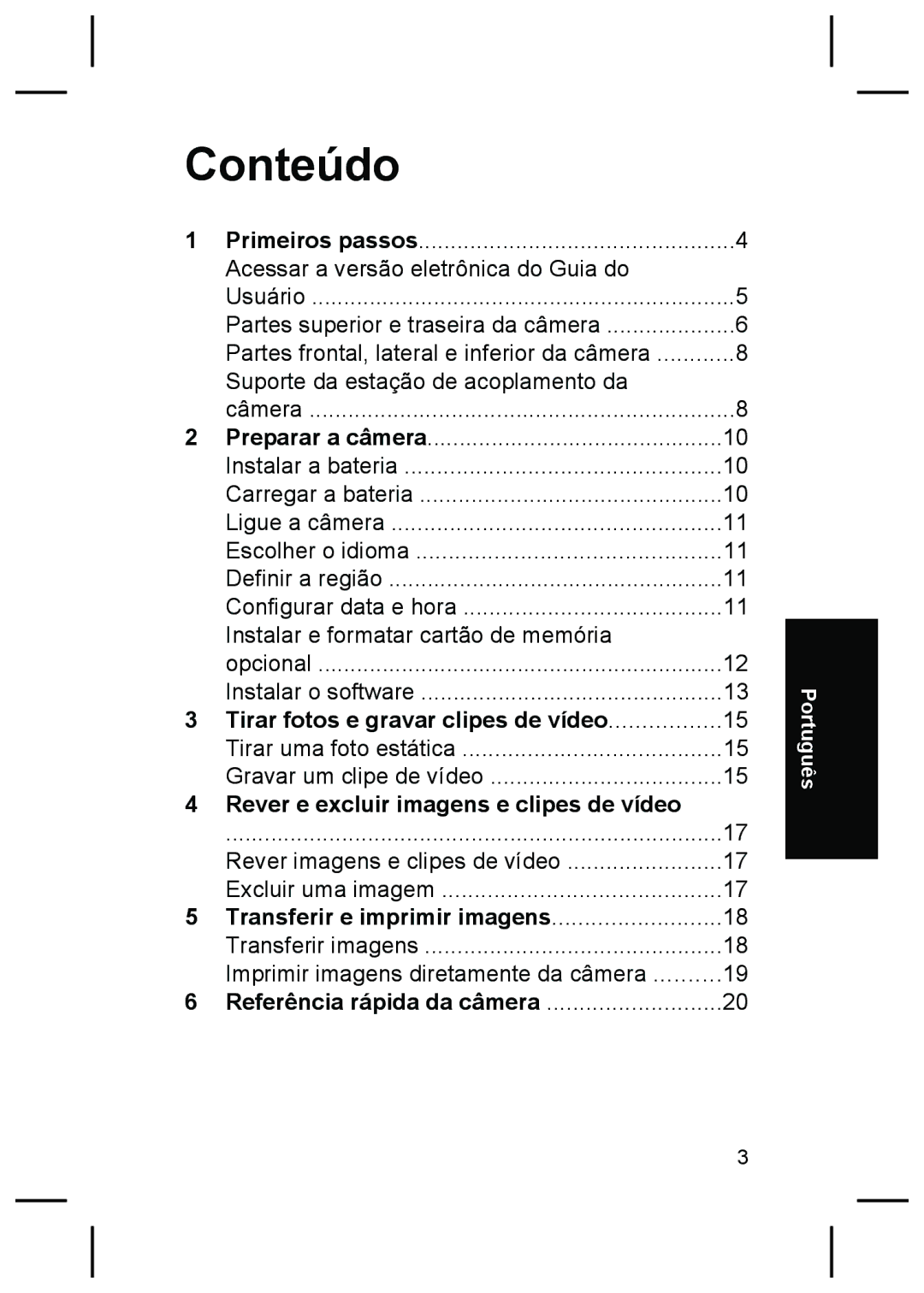 HP R827 manual Conteúdo, Tirar fotos e gravar clipes de vídeo, Rever e excluir imagens e clipes de vídeo 