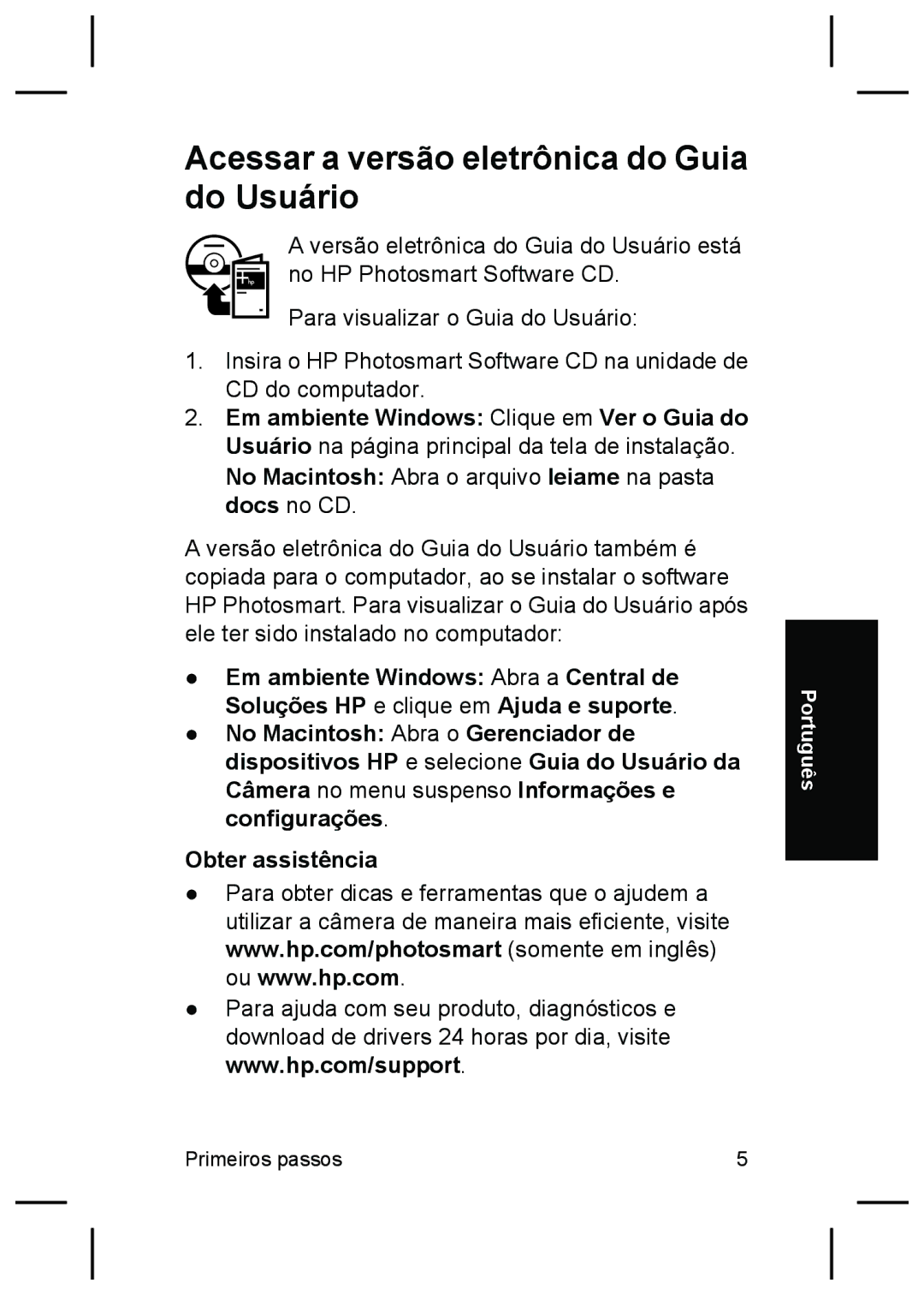 HP R827 manual Acessar a versão eletrônica do Guia do Usuário 