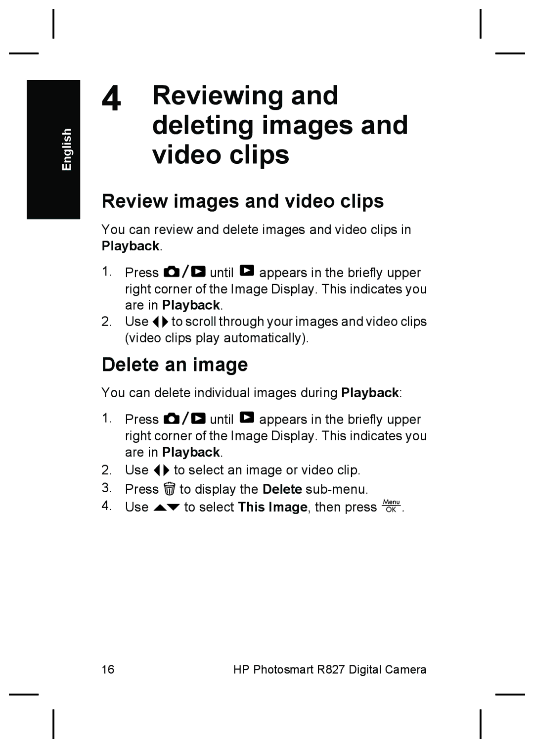 HP R827 manual Reviewing and deleting images and video clips, Review images and video clips, Delete an image 