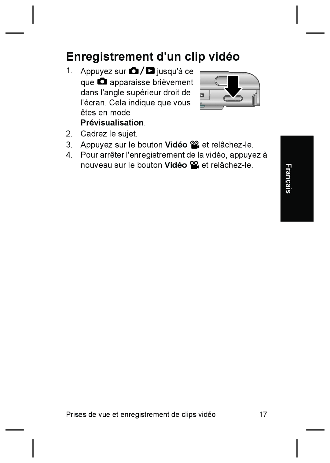 HP R827 manual Enregistrement dun clip vidéo 