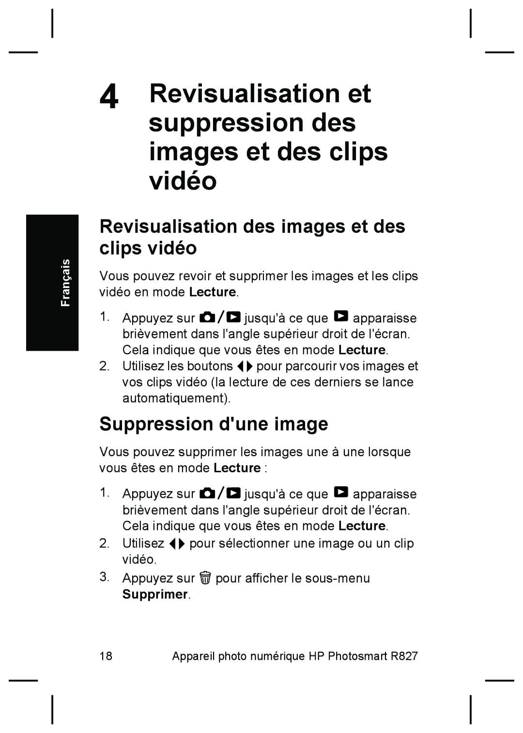 HP R827 manual Revisualisation des images et des clips vidéo, Suppression dune image 