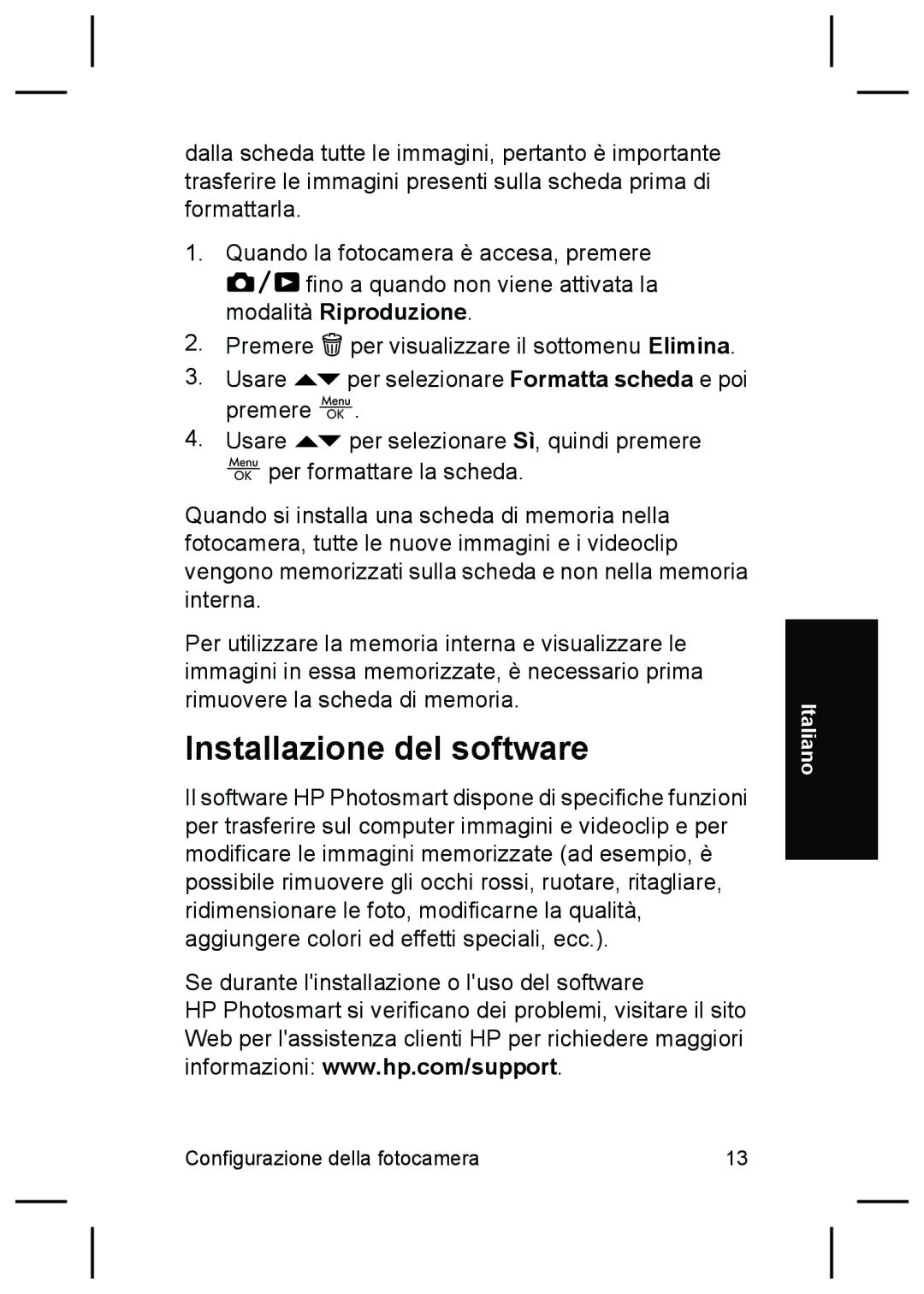 HP R827 manual Installazione del software 