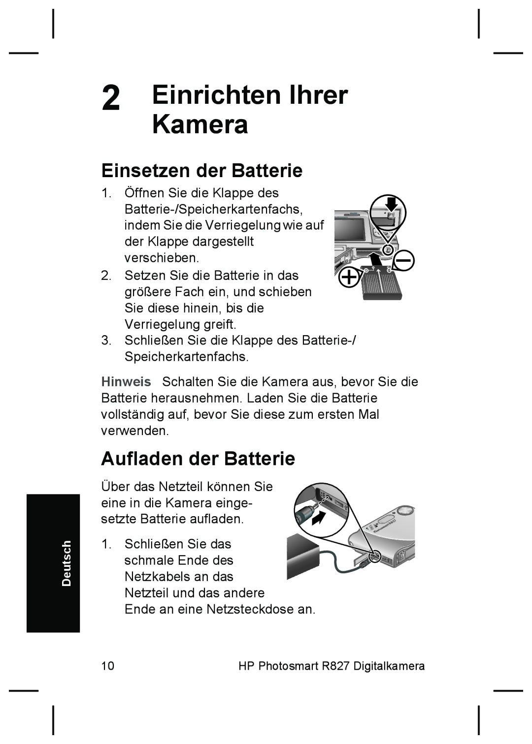 HP R827 manual EinrichtenKamera Ihrer, Einsetzen der Batterie, Aufladen der Batterie 