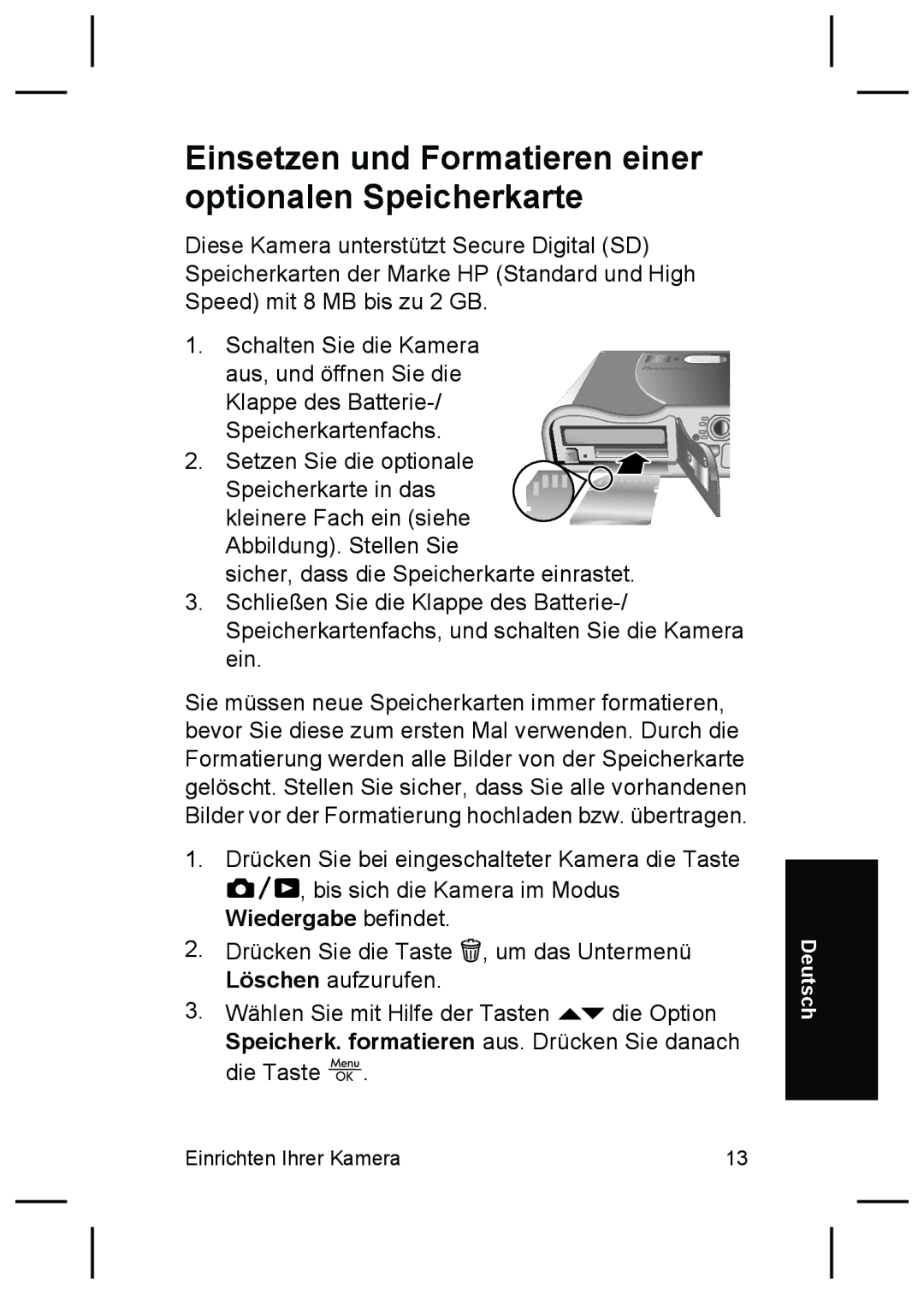 HP R827 manual Einsetzen und Formatieren einer optionalen Speicherkarte 