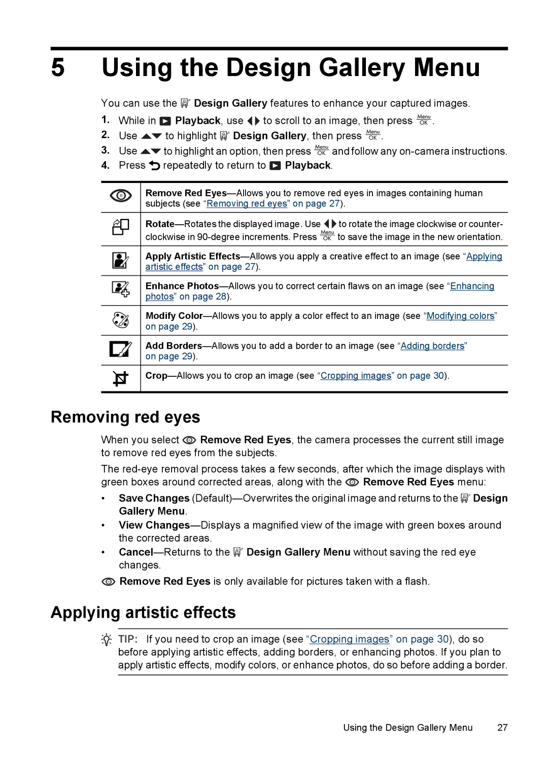 HP R830/R840 manual Using the Design Gallery Menu, Removing red eyes, Applying artistic effects 