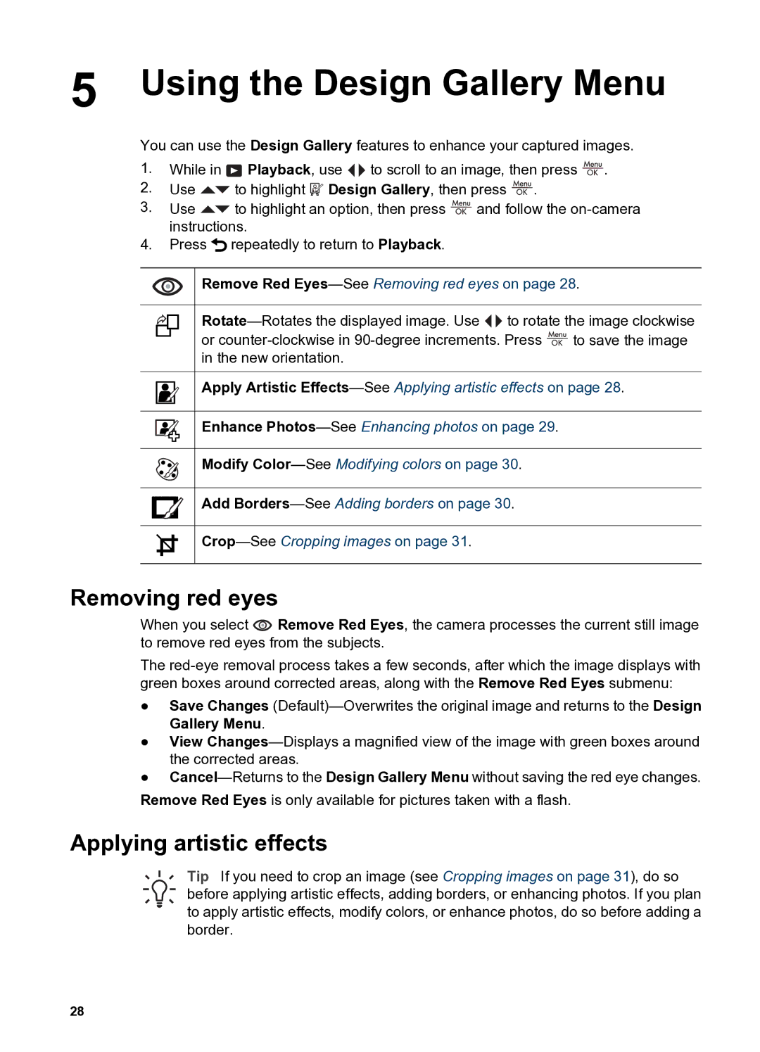 HP R837 manual Using the Design Gallery Menu, Removing red eyes, Applying artistic effects 