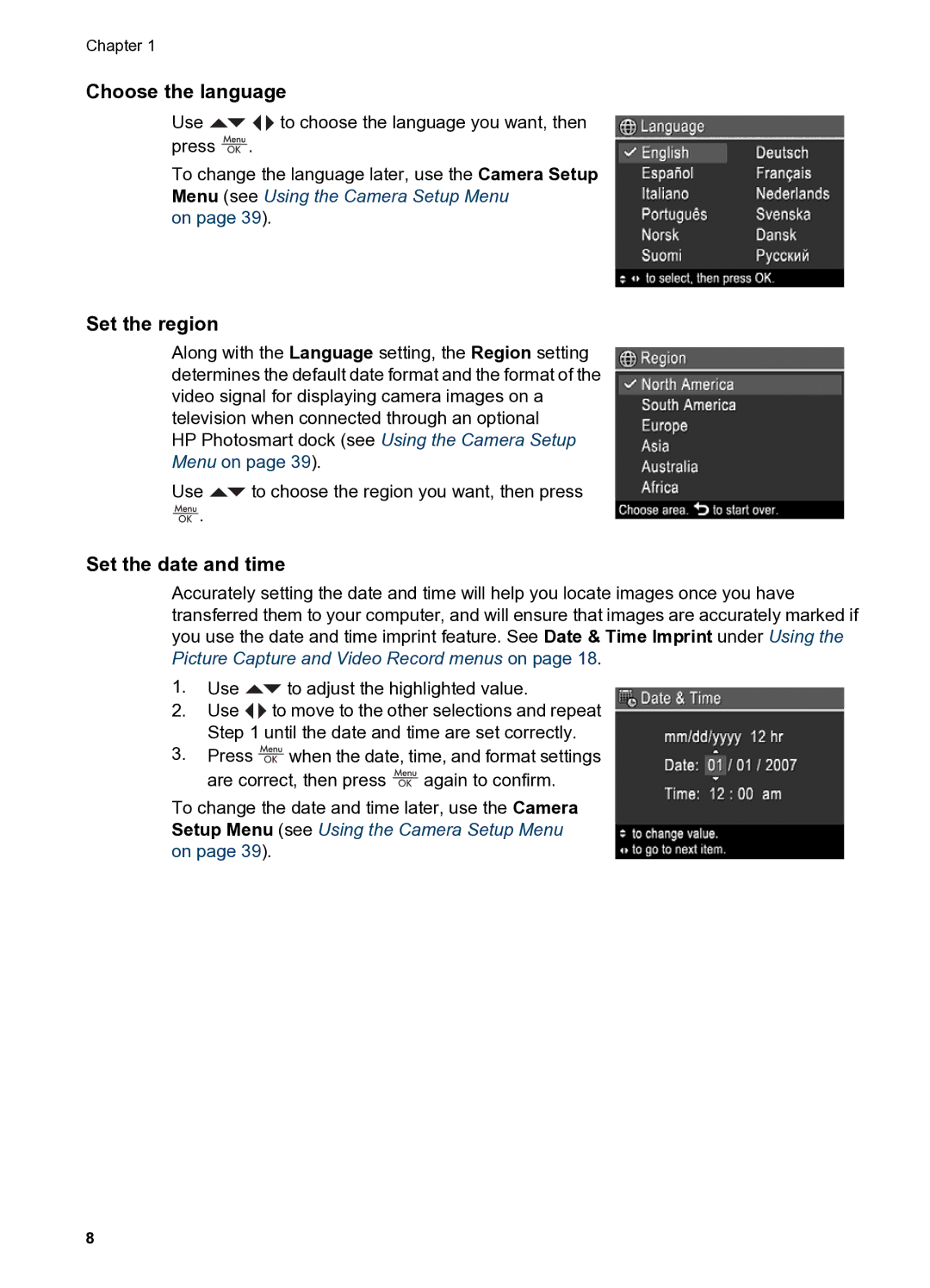 HP R837 manual Choose the language, Set the region, Set the date and time 