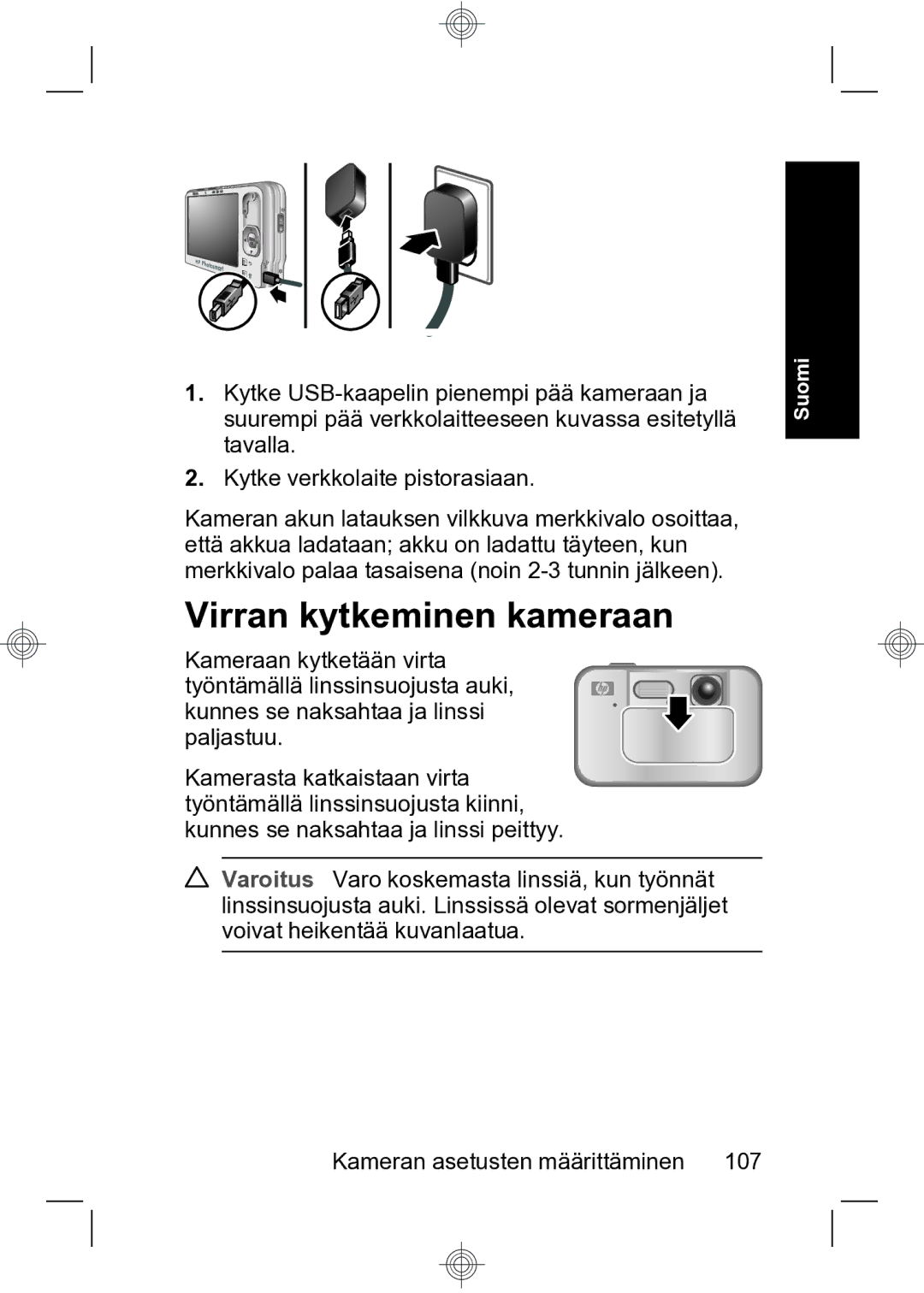 HP R847 manual Virran kytkeminen kameraan, Kameran asetusten määrittäminen 