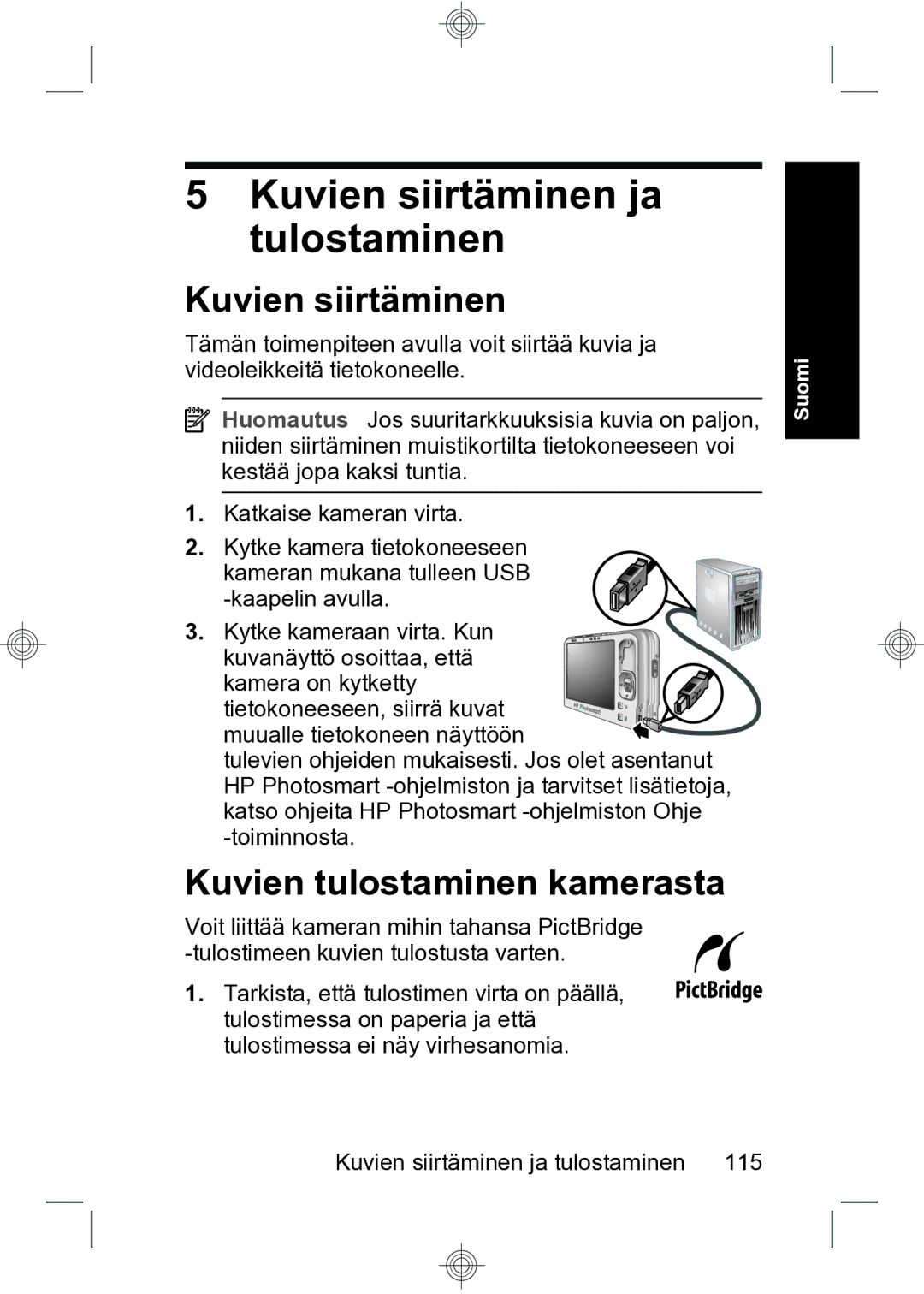 HP R847 manual Kuvien tulostaminen kamerasta, Kuvien siirtäminen ja tulostaminen 115 