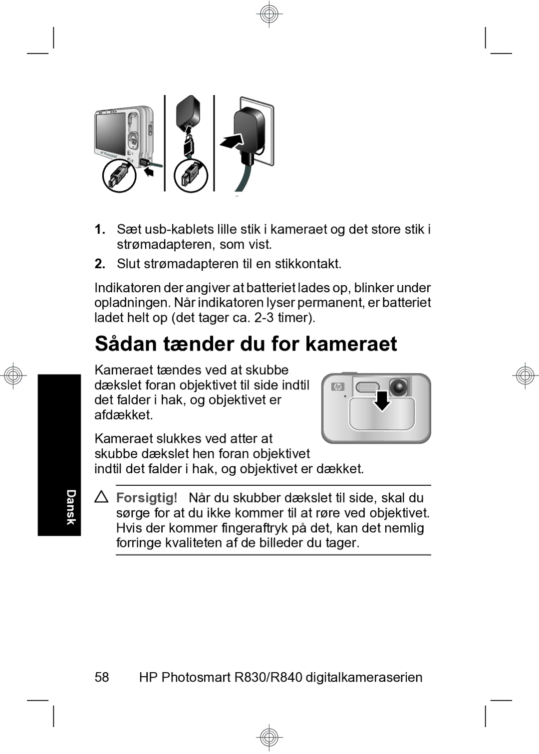 HP R847 manual Sådan tænder du for kameraet 