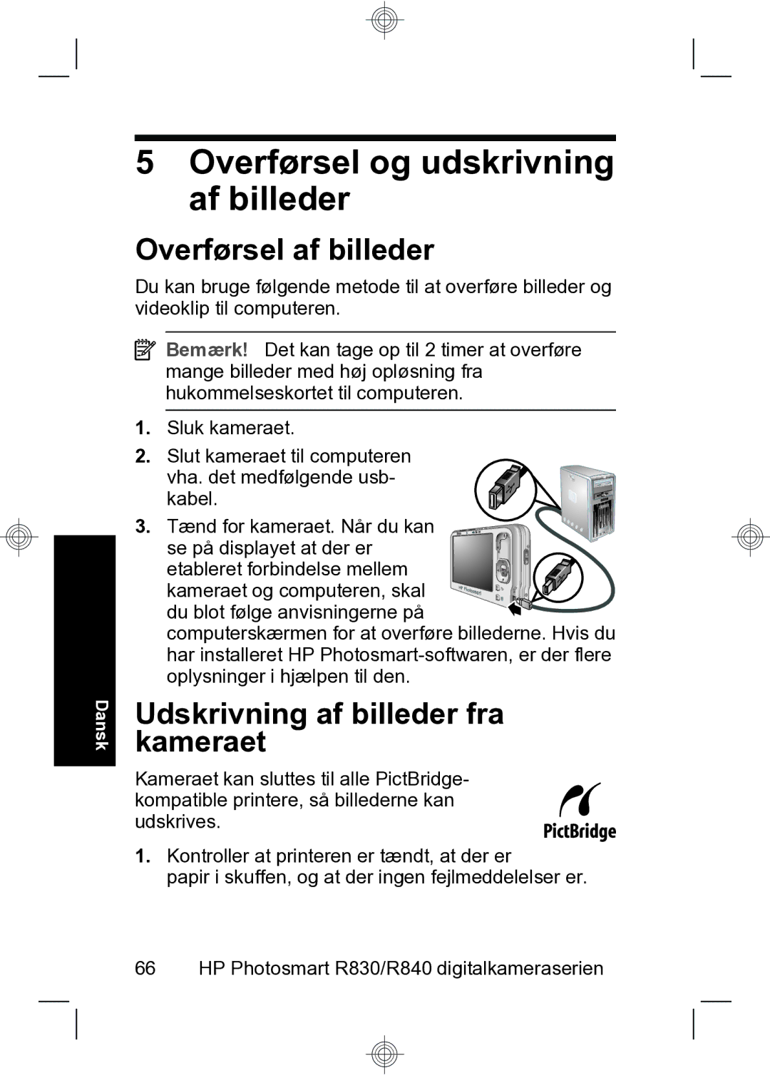 HP R847 manual Overførsel og udskrivning af billeder, Overførsel af billeder, Udskrivning af billeder fra kameraet 