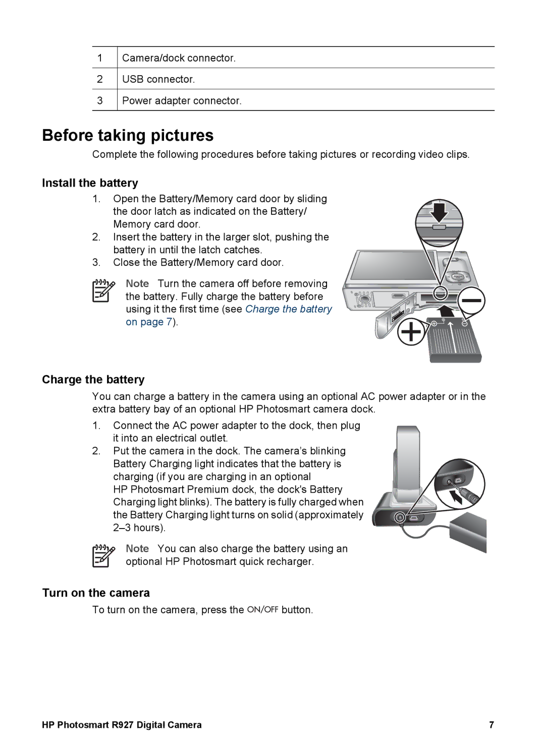 HP R927 manual Before taking pictures, Install the battery, Charge the battery, Turn on the camera 