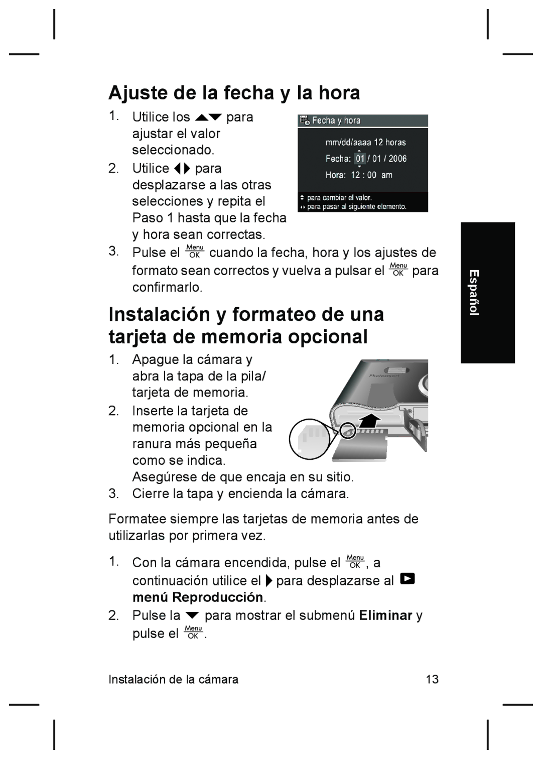 HP R927 manual Ajuste de la fecha y la hora, Instalación y formateo de una tarjeta de memoria opcional 