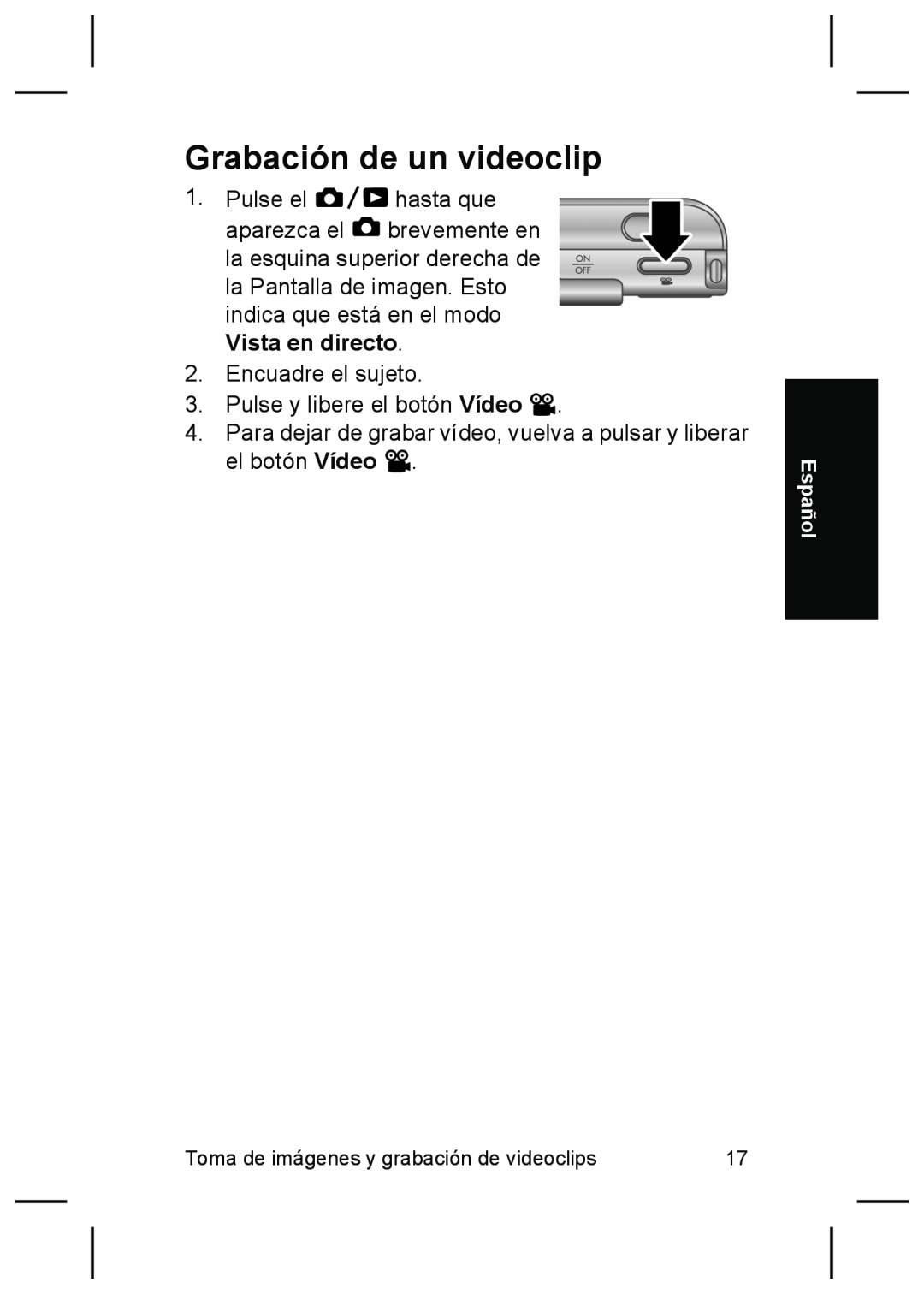 HP R927 manual Grabación de un videoclip, Toma de imágenes y grabación de videoclips, Español 