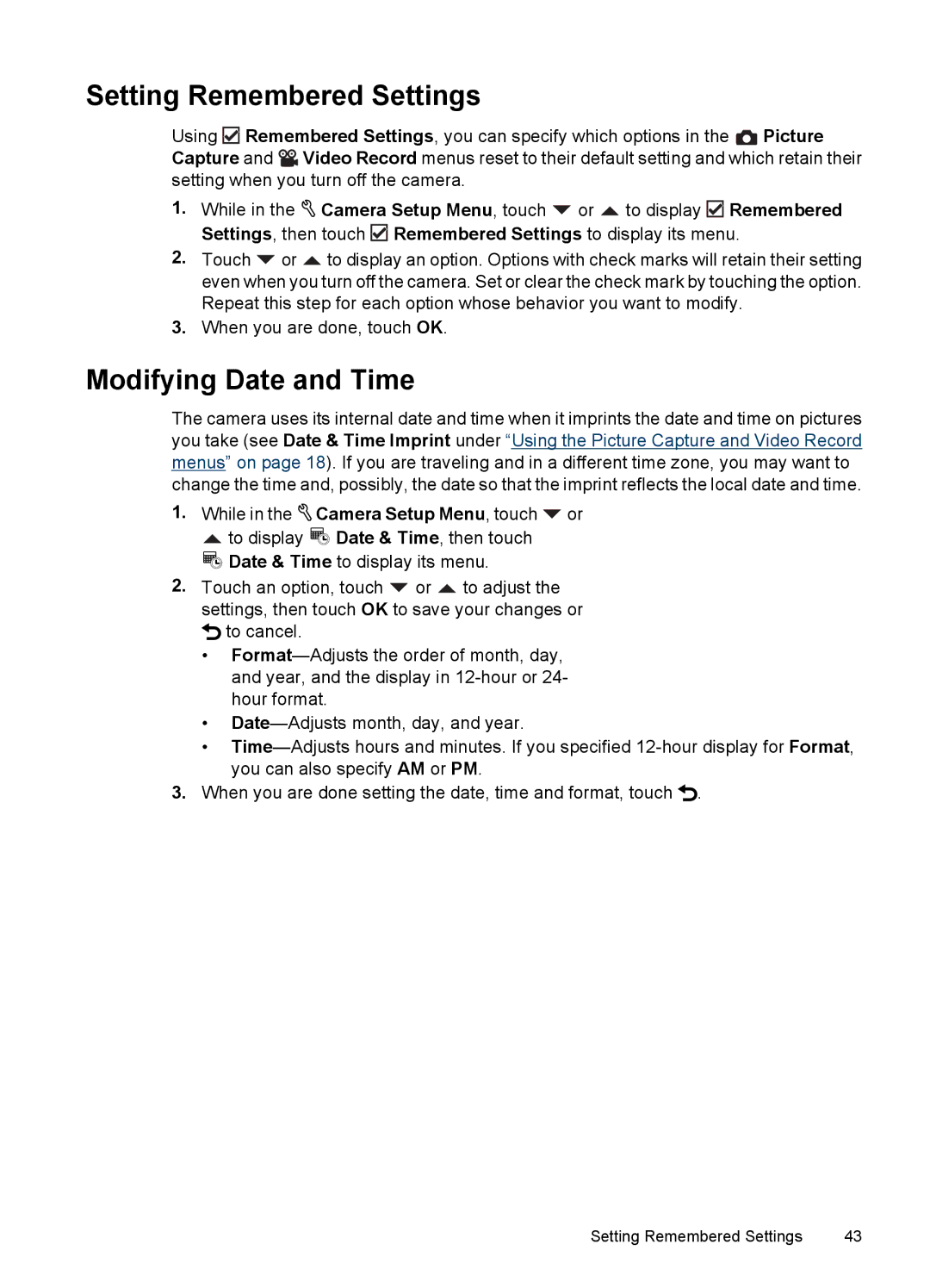 HP R937 manual Setting Remembered Settings, Modifying Date and Time 