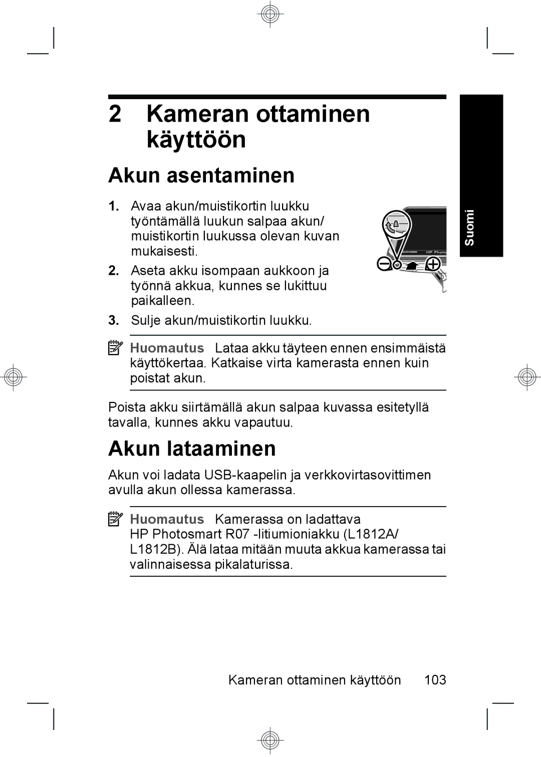 HP R937 manual Kameran ottaminen käyttöön, Akun asentaminen, Akun lataaminen 