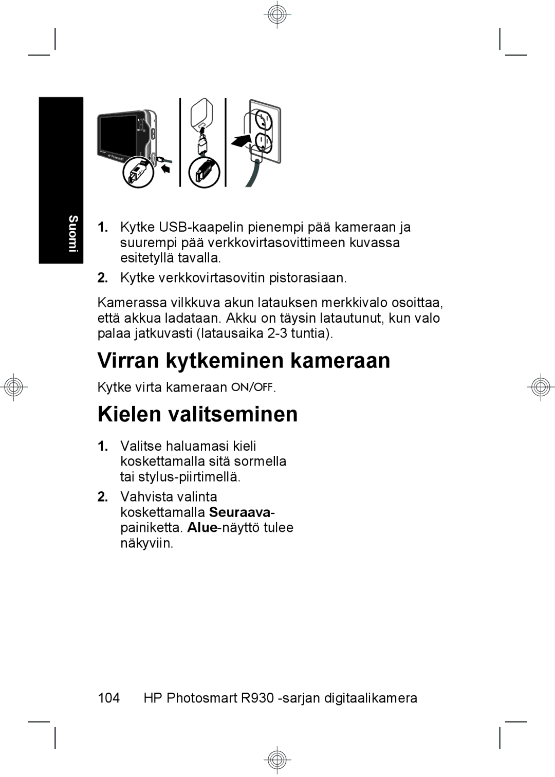 HP R937 manual Virran kytkeminen kameraan, Kielen valitseminen 