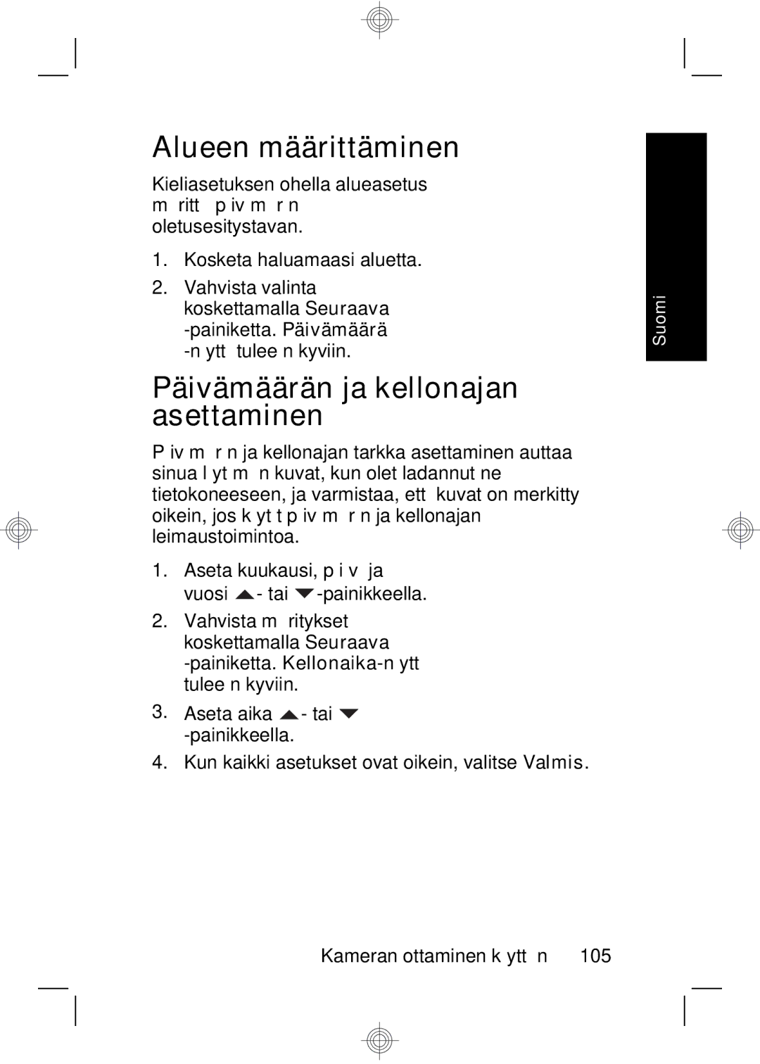 HP R937 manual Alueen määrittäminen, Päivämäärän ja kellonajan asettaminen 