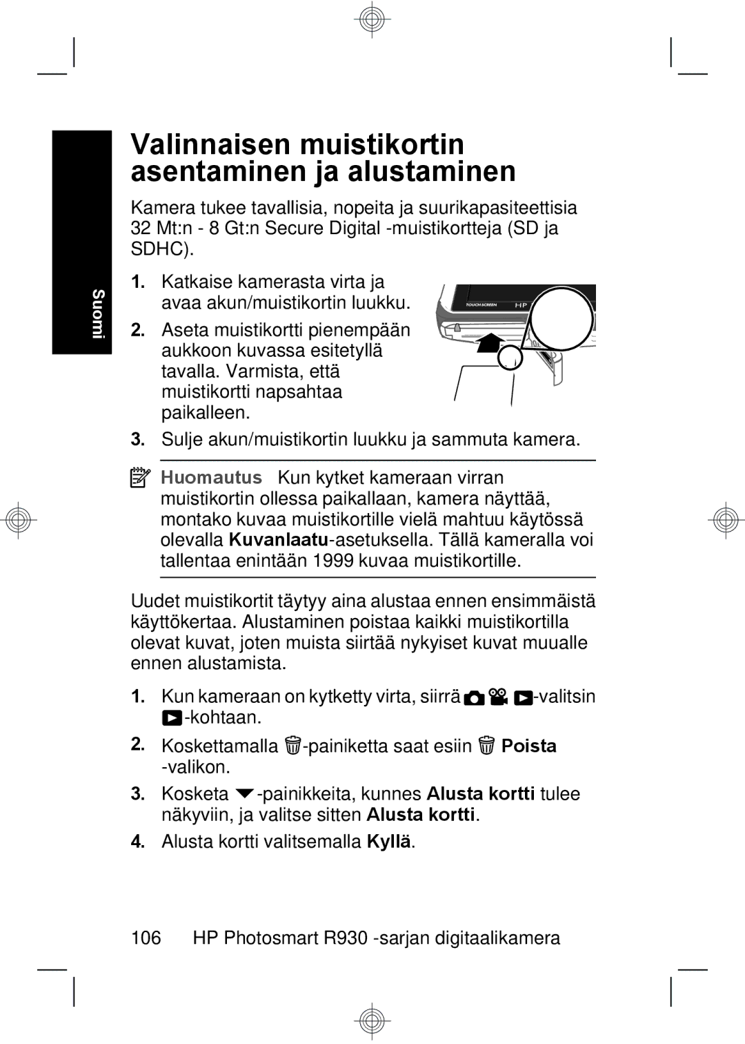 HP R937 manual Valinnaisen muistikortin asentaminen ja alustaminen 