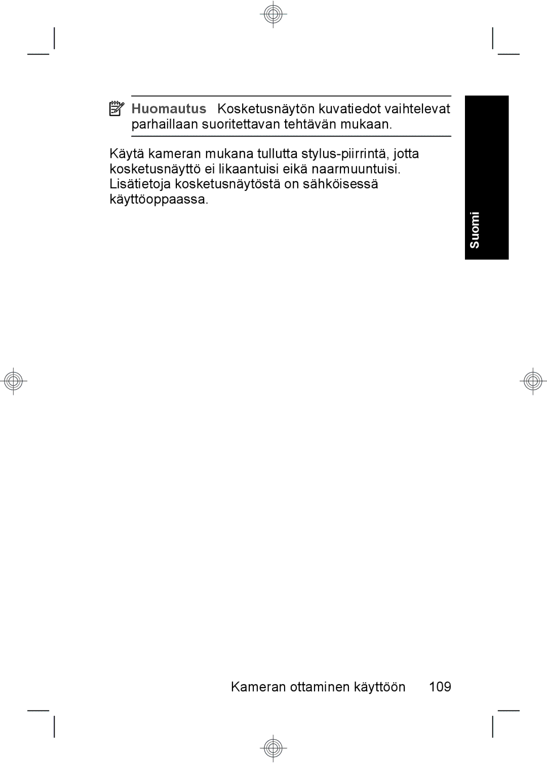 HP R937 manual Kameran ottaminen käyttöön 