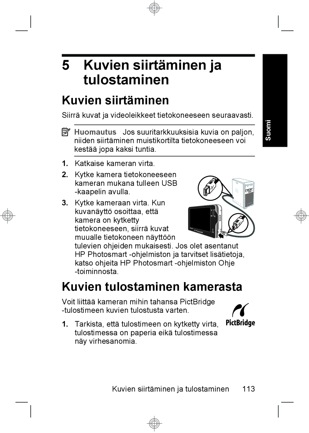 HP R937 manual Kuvien siirtäminen ja tulostaminen, Kuvien tulostaminen kamerasta 