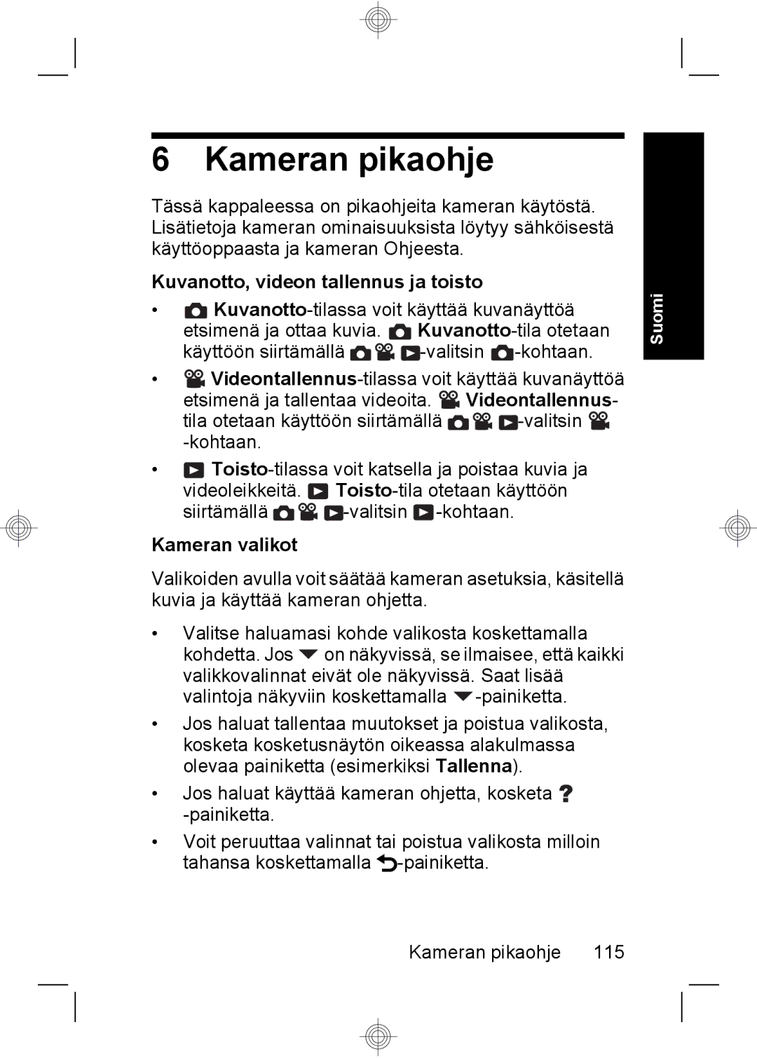 HP R937 manual Kameran pikaohje, Kuvanotto, videon tallennus ja toisto, Kameran valikot 