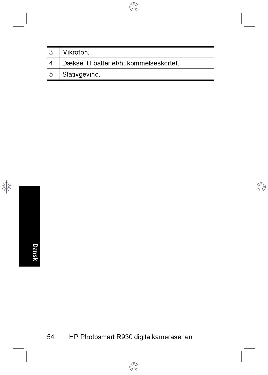 HP R937 manual Mikrofon Dæksel til batteriet/hukommelseskortet Stativgevind 