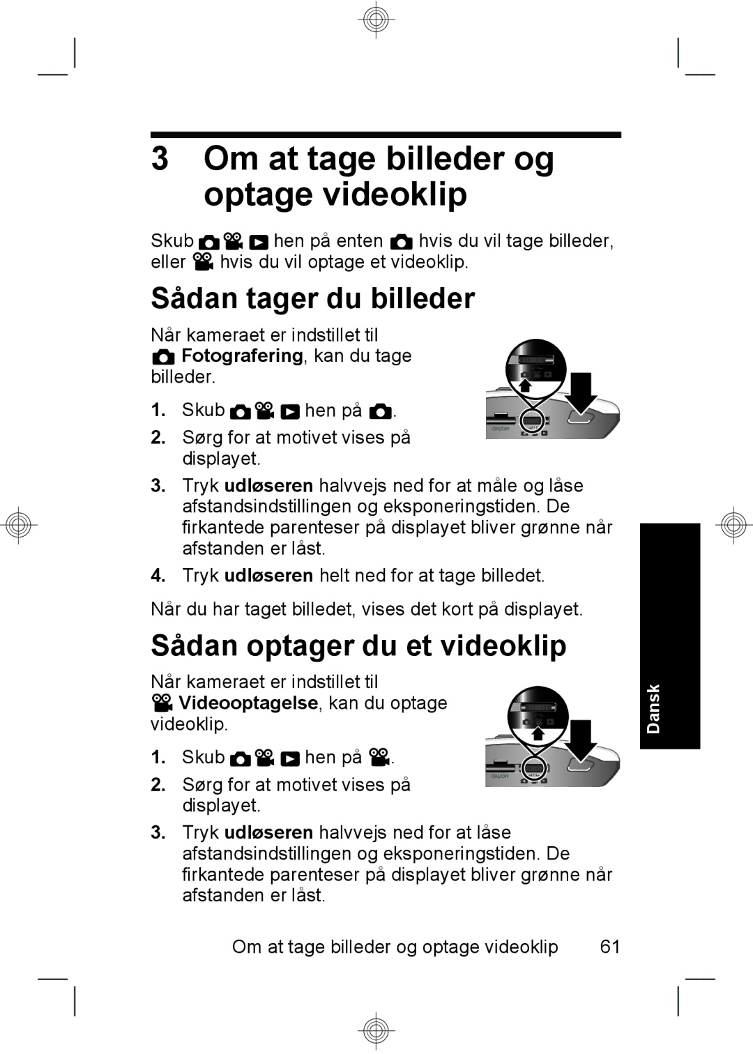 HP R937 manual Om at tage billeder og optage videoklip, Sådan tager du billeder, Sådan optager du et videoklip 