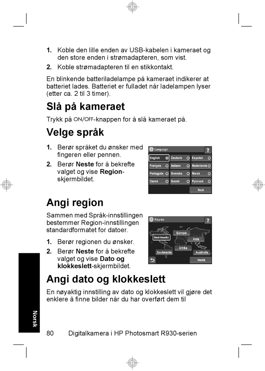 HP R937 manual Slå på kameraet, Velge språk, Angi region, Angi dato og klokkeslett 