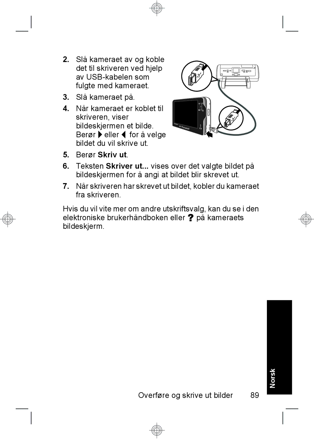 HP R937 manual Berør Skriv ut 