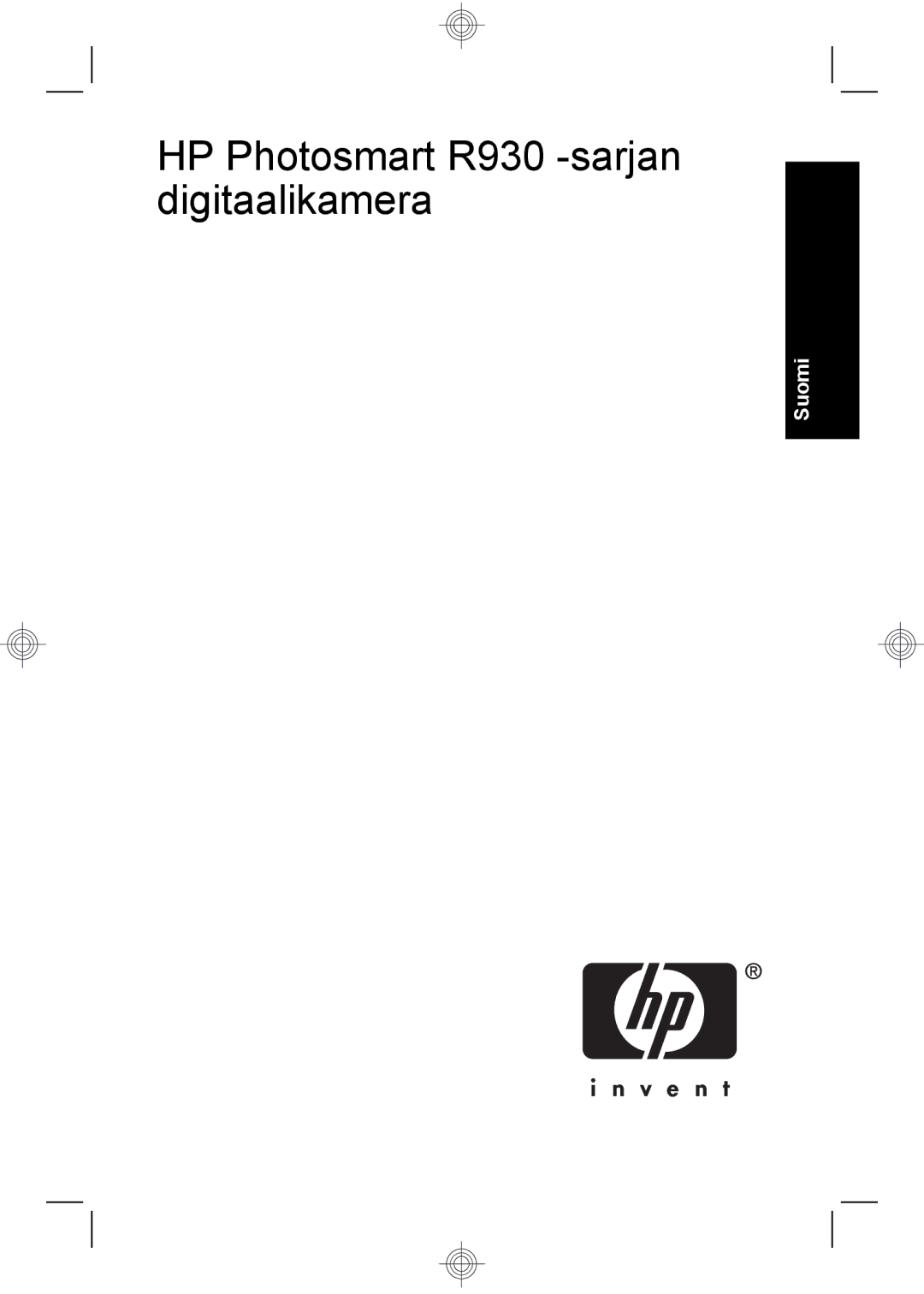 HP R937 manual HP Photosmart R930 -sarjan digitaalikamera 