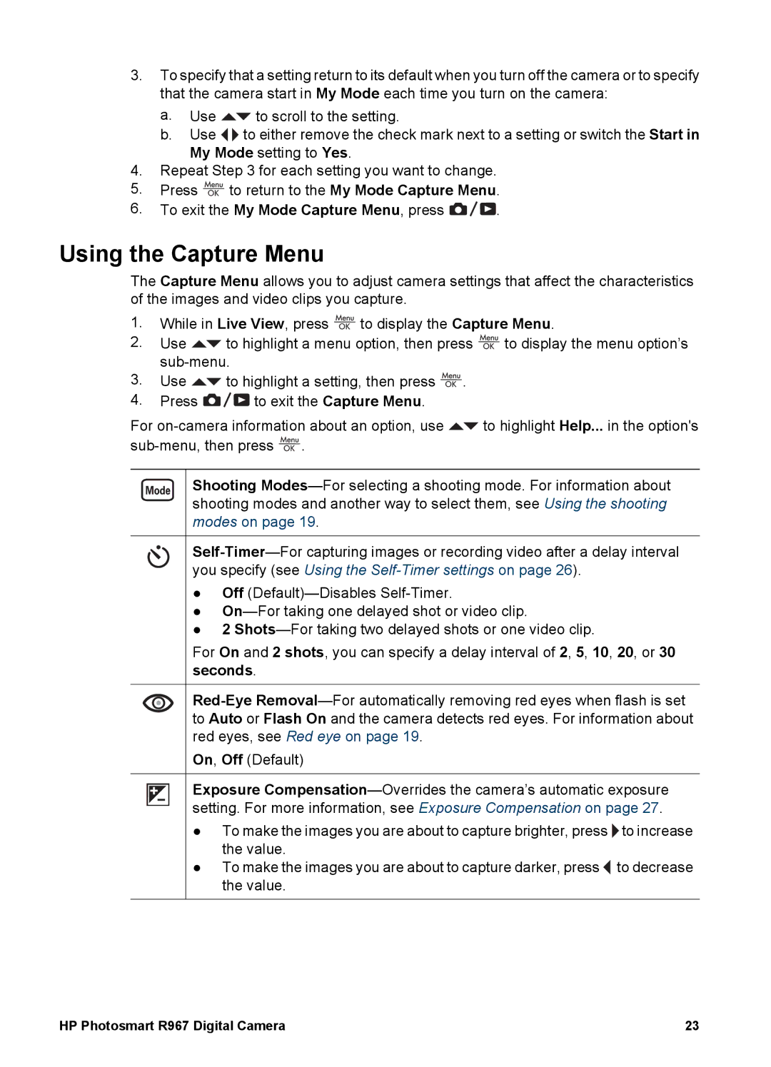 HP R967 manual Using the Capture Menu 