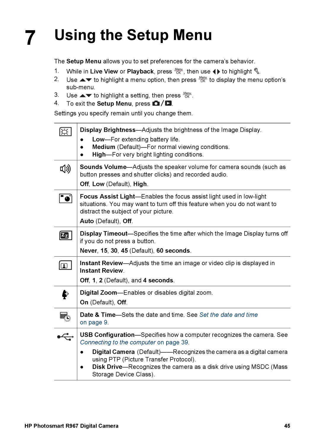 HP R967 manual Using the Setup Menu, Never, 15, 30, 45 Default, 60 seconds, Instant Review 